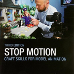 Stop Motion: Craft Skills for Model Animation
