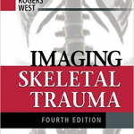 Imaging Skeletal Trauma 4/e