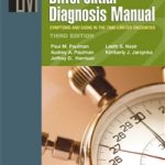 Taylor's Differential Diagnosis Manual: Symptoms and Signs in the Time-Limited Encounter