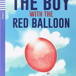 THE BOY WITH THE RED BALLOON  + Audio CD