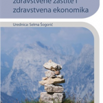 Organizacija zdravstvene zaštite i zdravstvena ekonomika