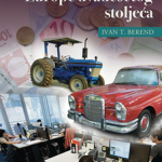 EKONOMSKA POVIJEST EUROPE 20. STOLJEĆ'A