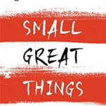 Small Great Things