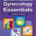 ESSENTIALS OF BEREK NOVAKS GYNECOLOGY PB