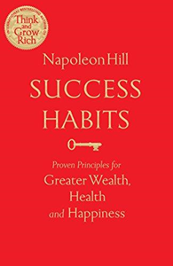 upload202112171926129863.png Success Habits: Proven Principles for Greater Wealth, Health, and Happiness - Slika 1