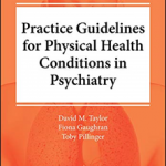 Maudsley Guidelines Physical Health P