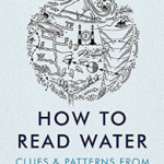 How To Read Water