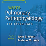West's Pulmonary Pathophysiology : The Essentials