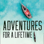 Adventures for a Lifetime pb