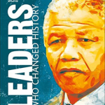 Leaders Who Changed History