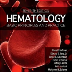 Hematology : Basic Principles and Practice