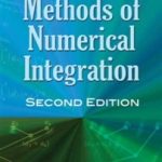 Methods of Numerical Integration: Second Edition 453391