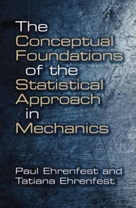 The Conceptual Foundations of the Statistical Approach in Mechanics (D