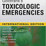 Goldfrank's Toxicologic Emergencies, 11th Edition, International Edition
