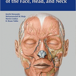 Anatomy for Plastic Surgery of the Face, Head, and Neck