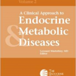 A Clinical Approach to Endocrine and Metabolic Diseases (2nd Edition)