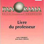Panorama (livre du professeur), niveau 2 : Méthode de français