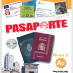 PASAPORTE A2 Libro del Alumno+CD Audio