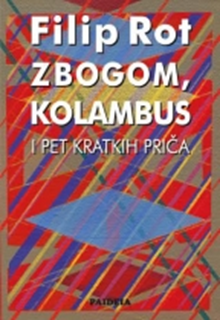 Zbogom, Kolambus I Pet Drugih Priča