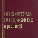 Od simptoma do dijagnoze u pedijatriji