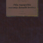 Atlas Topografske Anatomije Domaćih Životinja