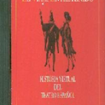 EL VIAJE ENTRETENIDO. HISTORIA VIRTUAL DEL TEATRO ESPAOLCD-ROM