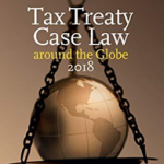 Tax Treaty Case Law around the Globe 2018