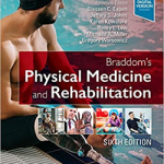 Braddom's Physical Medicine and Rehabilitation