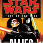 Star Wars Fate of the Jedi #5: Allies