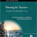 Planning for Tourism: Towards a Sustainable Future