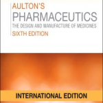Aulton's Pharmaceutics, International Edition