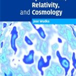 Space-Time, Relativity, and Cosmology