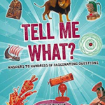 Tell Me What?
