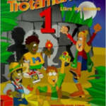 Los Trotamundos - Level 1: Libro Del Alumno 1