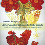 Biological, Functional, Orthodontic Models