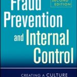 Executive Roadmap to Fraud Prevention and Internal Control: Creating a Culture of Compliance