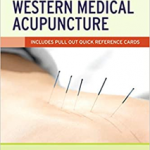 An Introduction to Western Medical Acupuncture