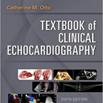 Textbook of Clinical Echocardiography, 6 Ed