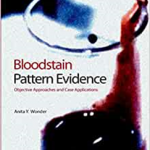 Bloodstain Pattern Evidence