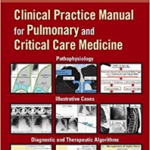 Clinical Practice Manual for Pulmonary and Critical Care Medicine