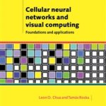 Cellular Neural Networks & Visual Computing