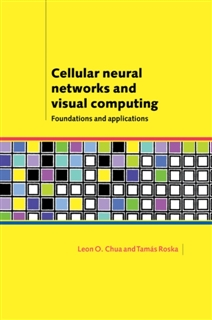 Cellular Neural Networks & Visual Computing