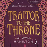 Traitor to the Throne