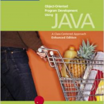 Enhanced Object-Oriented Program Development Using Java: a