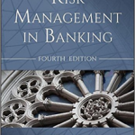 Risk Management in Banking 4e