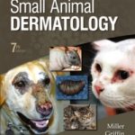 Muller and Kirk's Small Animal Dermatology, 7th Edition