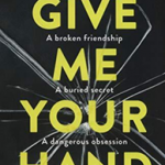Give Me Your Hand