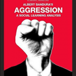 Aggression: A Social Learning Analysis