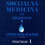 Z36378 Socijalna medicina sa higijenom i epidemiologijom: praktikum I