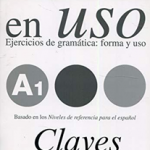 Competencia Gramatical en Uso A1 Claves